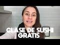 Clase de Sushi GRATIS en vivo por YOUTUBE #sushi