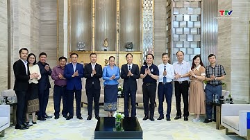 Kết thúc tốt đẹp các hoạt động của đoàn công tác Lào tại Thanh Hóa| Truyền hình Thanh Hóa