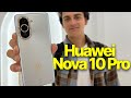 Altın Varaklı Telefon! | Huawei Nova 10 Pro İlk Bakış