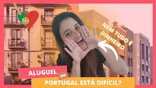 A REALIDADE ! ARRENDAMENTO EM PORTUGAL+ DICAS.