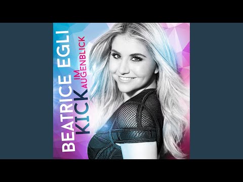 Beatrice Egli - Kick im Augenblick
