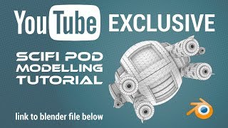 Scifi Pod Modelling Tutorial