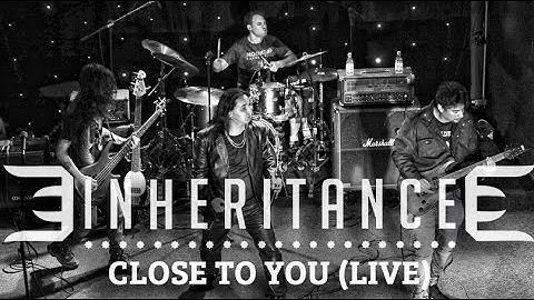 INHERITANCE - Close to You (Live - Gillans Inn English Rock Bar)