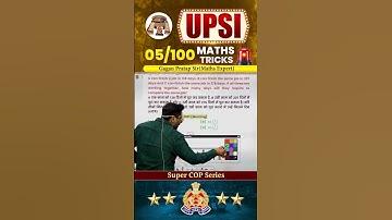 05) UPSI 2025 (Super COP Series) Maths Tricks Gagan Pratap Sir #upsi #police