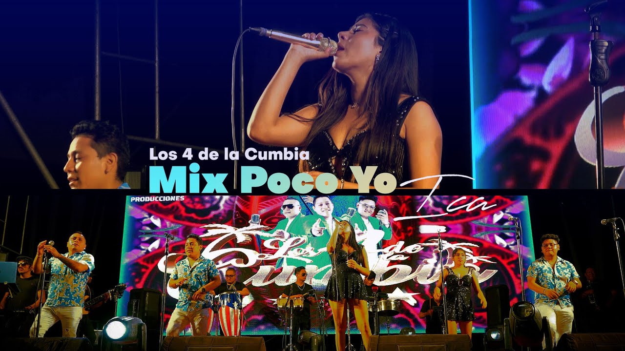 Mix Poco yo - Los 4 de la Cumbia  (Vendimia de Ica)