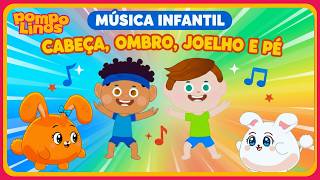 Cabeça, Ombro, Joelho E Pé O Desafio Da Dança Pompolinos