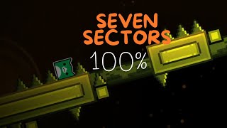 SEVEN SECTORS by Split72 (Insane Platformer Demon) Geometry Dash 2.2