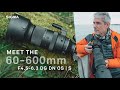 Discover the brilliant sigma 60600mm f4563 dg dn os  sports for mirrorless