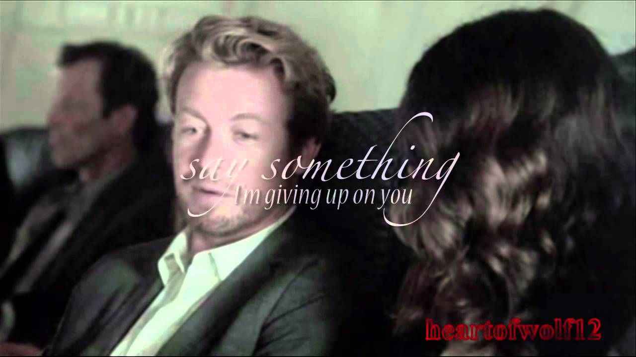 Jane/Lisbon -- Say Something