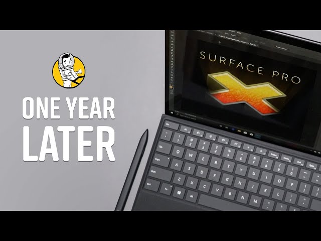 The Surface Pro X - 1 Year Later