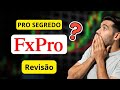FxPro 2026: Review Real — Spreads, Plataformas e Regulação