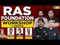 RAS Foundation Workshop Jodhpur | Complete Preparation Guidance by Toppers &amp; Experts