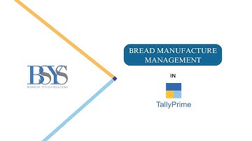SOFTWARE for BREAD MANUFACTURER  | #tallyprime #ERP #bsys #Kenya #TallyERP.9 #Nairobi #manufacturing