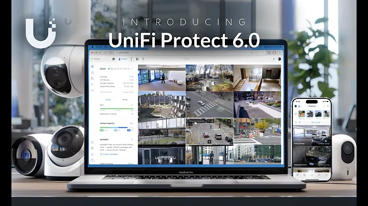 Introducing: UniFi Protect 6.0