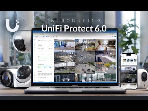 Introducing: UniFi Protect 6.0