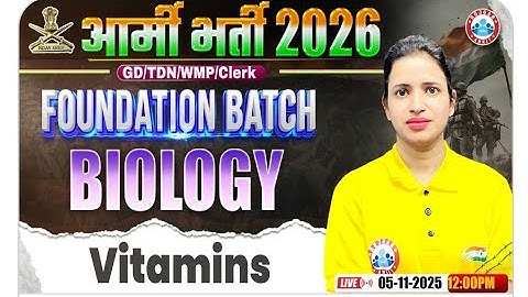 Army Biology Class 2026 | Vitamins #1 | Foundation Batch | Bhawna Maam #armyclerk #rwa #army 