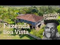 COMIAM PESSOAS - HISTÓRIA DOS BOTOCUDOS EM FAZENDA CENTENÁRIA NA BAHIA