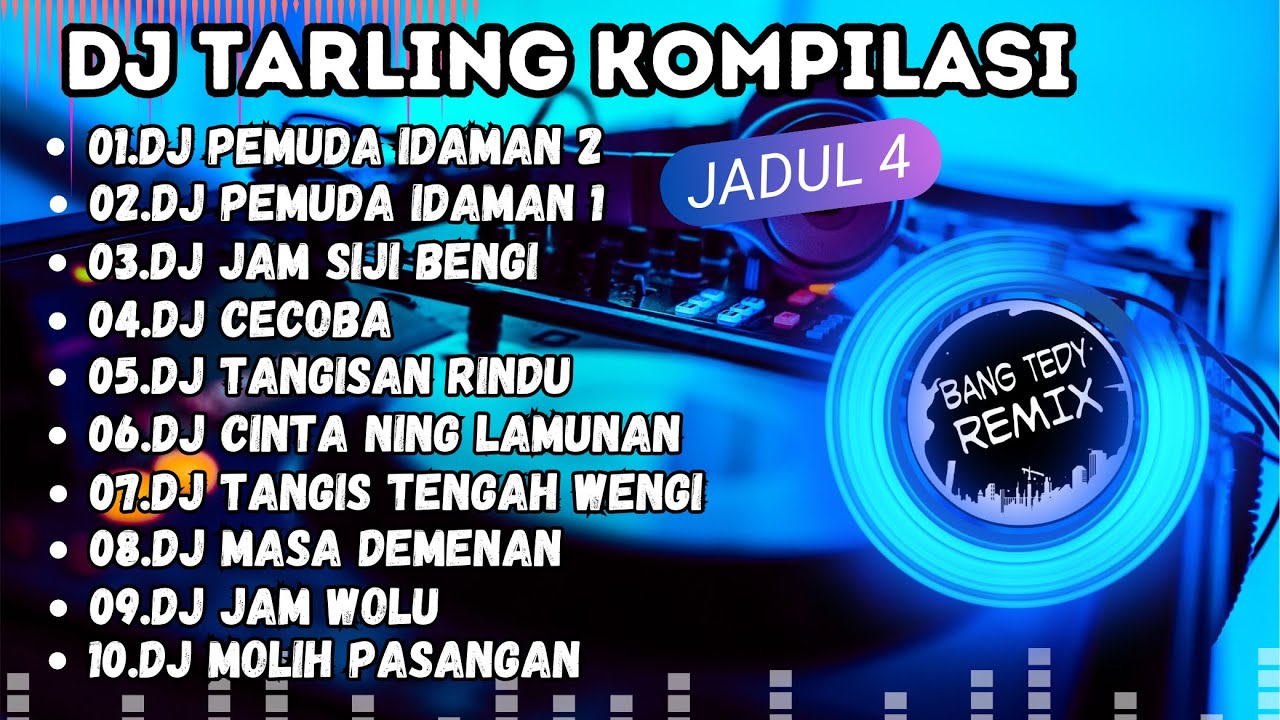DJ Tarling kompilasi 