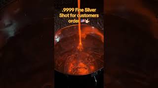 Customer wanted pure silver shot so we made it. #asmr #silverbullion #silver #money #bullion