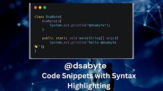 @dsabyte Highlighting code in text editor