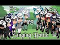 Singing Battle|Ex VS Ex|Gacha Club