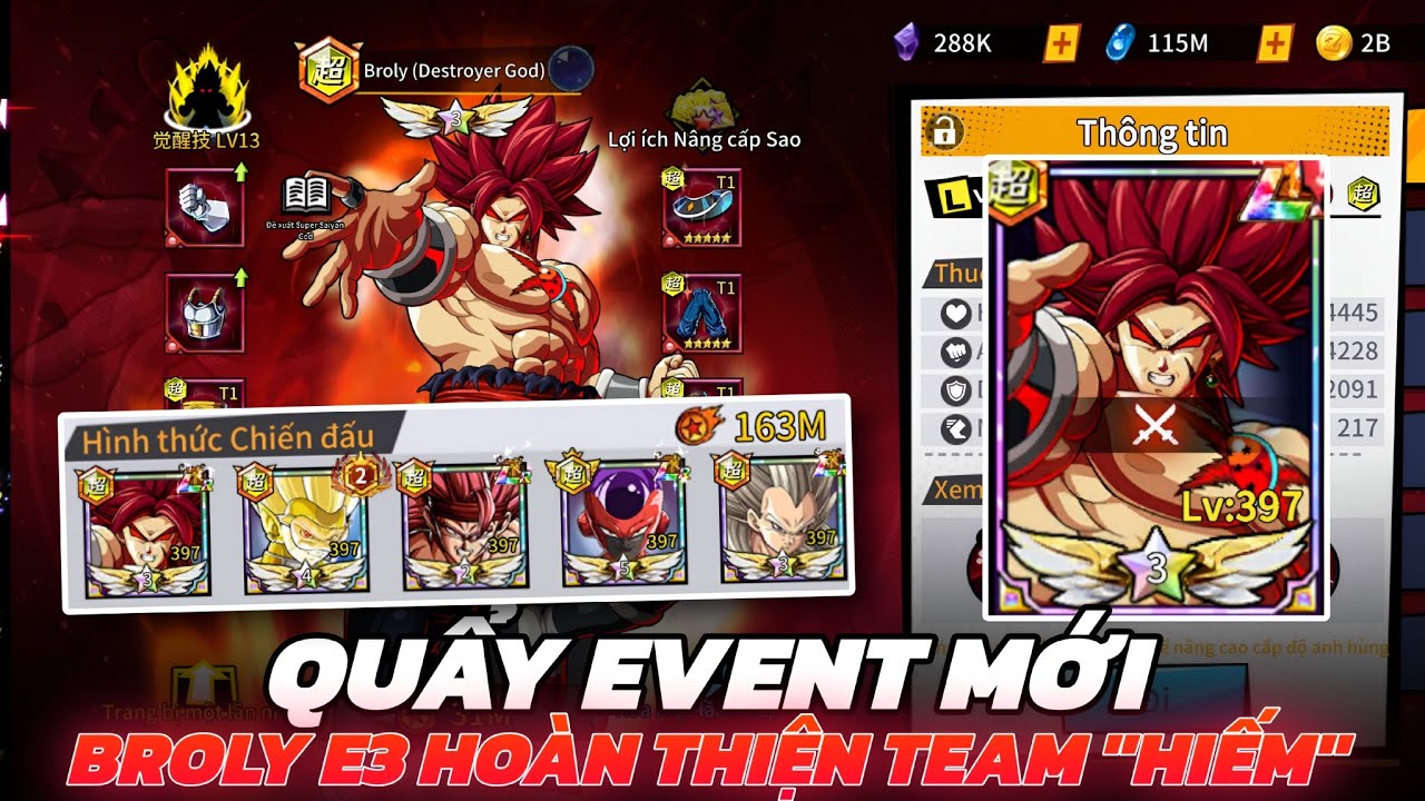 Chiến Binh Truyền Thuyết #10 - Quẩy Sự Kiện Mới , Lên Ngay Broly E3 Hoàn Thiện Đội Hình Hệ 