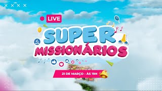 Live de Orientações Sobre o Projeto Super Missionários