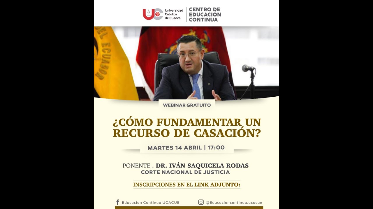 ¿Cómo fundamentar un recurso de casación?