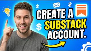 How to Create a Substack Account in 2026 (Step-by-Step)