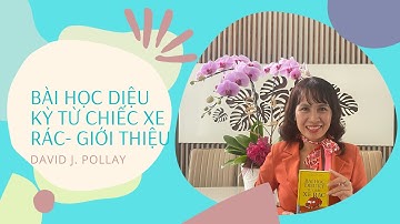JADE DO I Bài học diệu kỳ từ chiếc xe rác David J  Pollay- Phần giới thiệu
