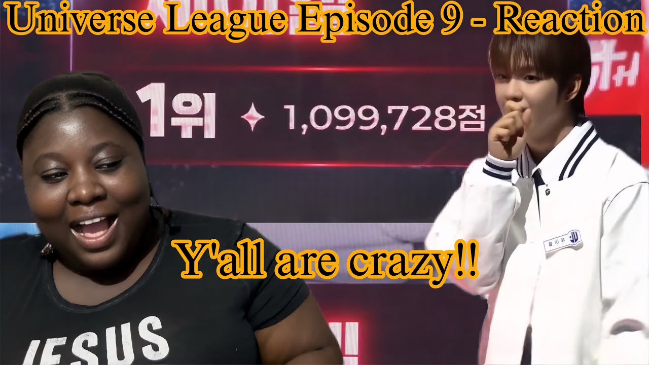 Universe League Episode 9 Reaction 