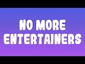 Mariah the Scientist - No More Entertainers