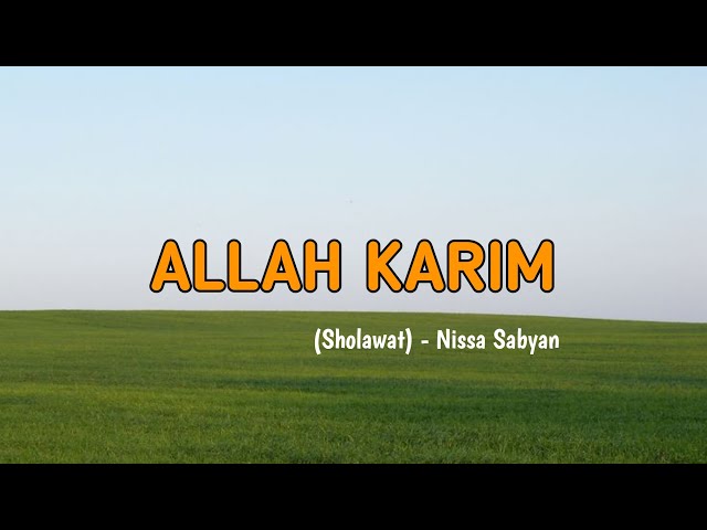 ALLAH KARIM - NISSA SABYAN | lirik dan terjemahan class=
