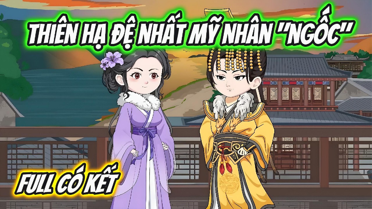 Thiên Hạ Đệ Nhất Mỹ Nhân 