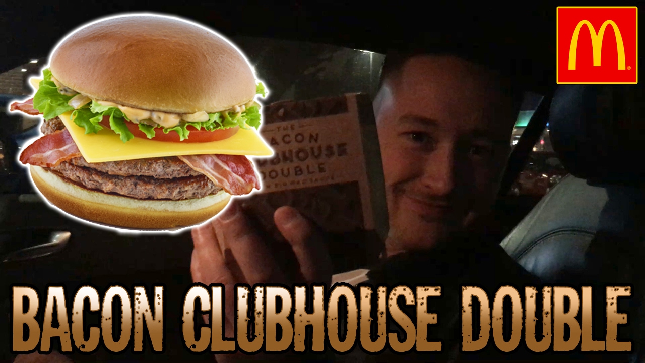 McDonald's Bacon Clubhouse Double Review YouTube