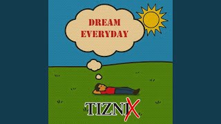 Dream Everyday