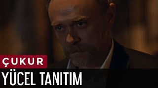 ÇUKUR - YÜCEL - TANITIM (3.SEZON)