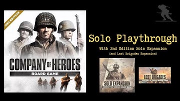 Company of Heroes Board Game (2nd edition) - Solo Playthrough [New  Solo Expansion + Lost brigades]