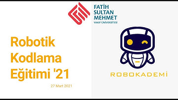 Robotik Kodlama Eğitimi 2021 (C  2.Ders)