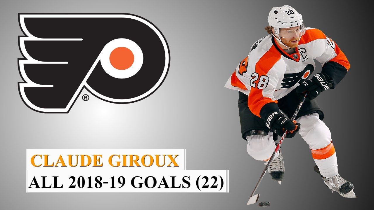 Claude Giroux (28) All 22 Goals of the 201819 NHL Season YouTube