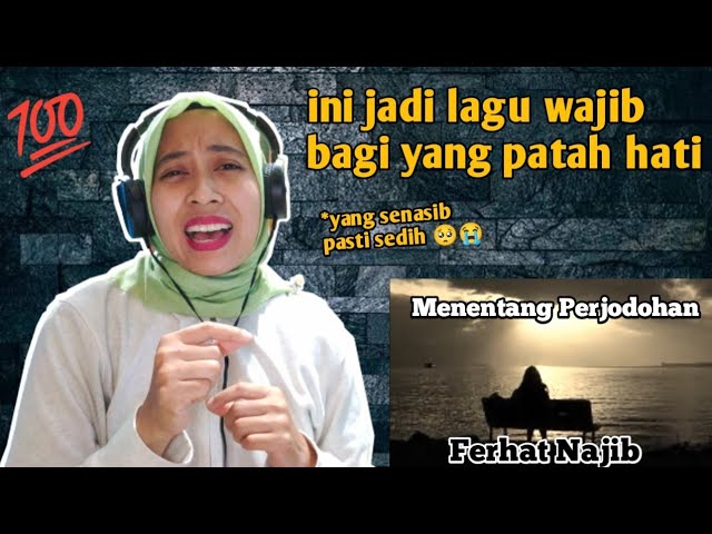 FERHAT NAJIB - MENENTANG PERJODOHAN | 🇮🇩 REACTION class=