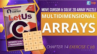 Let Us C Solutions | C Programming | How to solve square puzzle in C Language | 2D Array in C