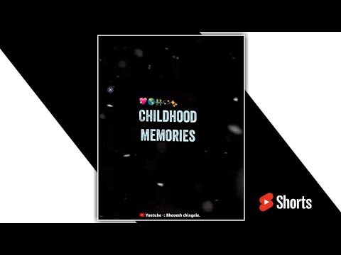 childhood memories status video