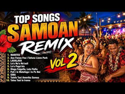Samoan REMIX HITS 2026 - VOL 2 (AI MUSIC)