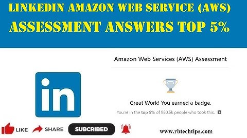 Linkedin AWS Assessment Answers Top 5% 2022 - Amazon web services (AWS) Assessment Answers LinkedIn