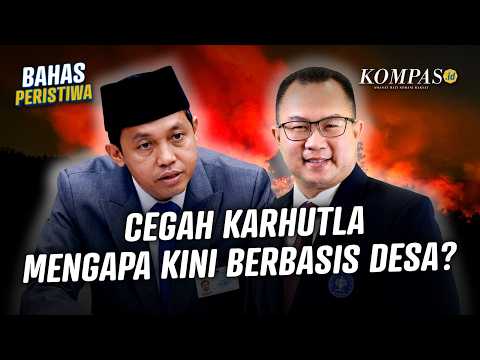 Penanganan Karhutla Berbasis Desa, Mampukah Sentuh Lahan Konsesi?