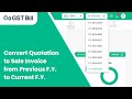 How to Convert Quotation to Sale Invoice from Previous F.Y. to Current F.Y. |#financialyear #yt