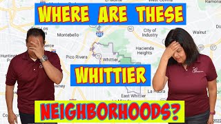 Best Neighborhoods in Whittier CA | Whittier Neighborhood Map Tour