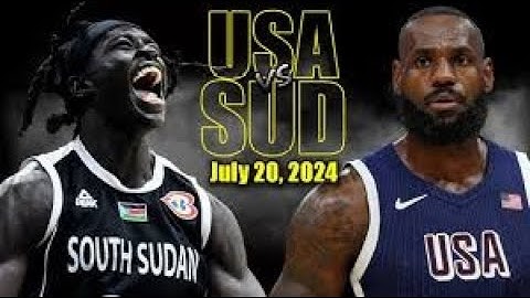 SOUTH SUDAN vs USA  | FULL GAME HIGHLIGHTS | USAB SHOWCASE | July 20, 2024