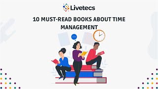 10 Must-Read Books About Time Management | Livetecs
